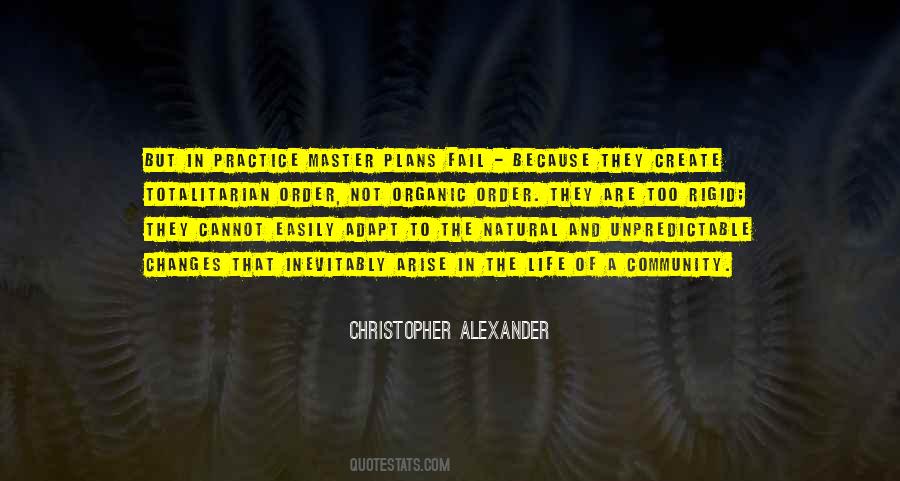 Quotes About Organic Life #1342594