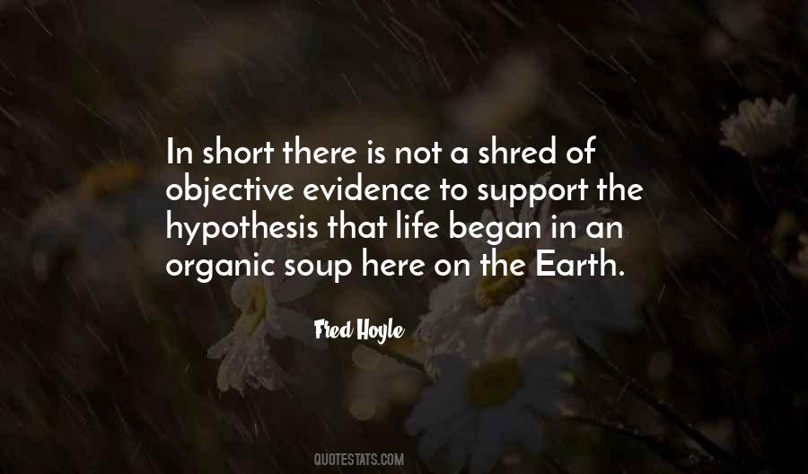 Quotes About Organic Life #1390289