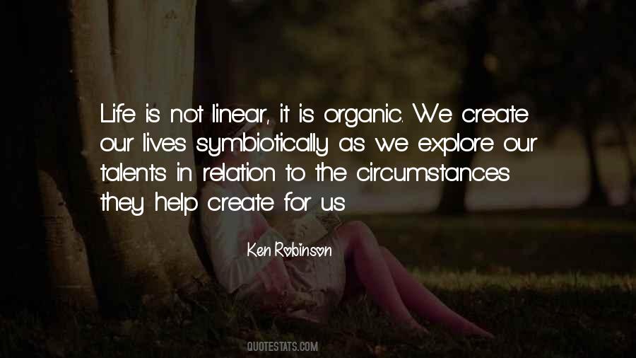 Quotes About Organic Life #1837231