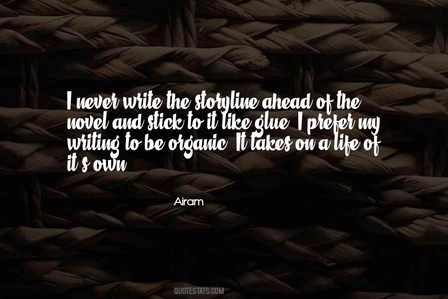 Quotes About Organic Life #433323