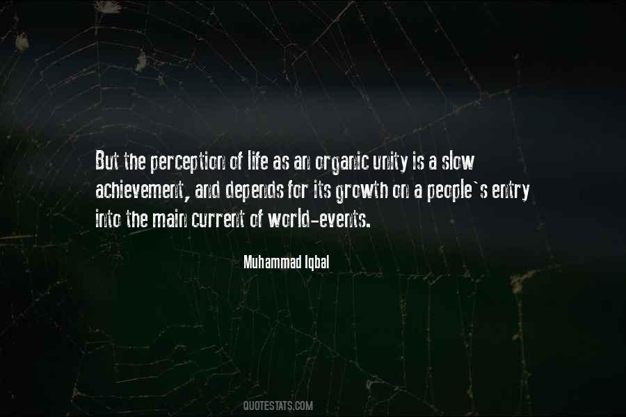 Quotes About Organic Life #954275