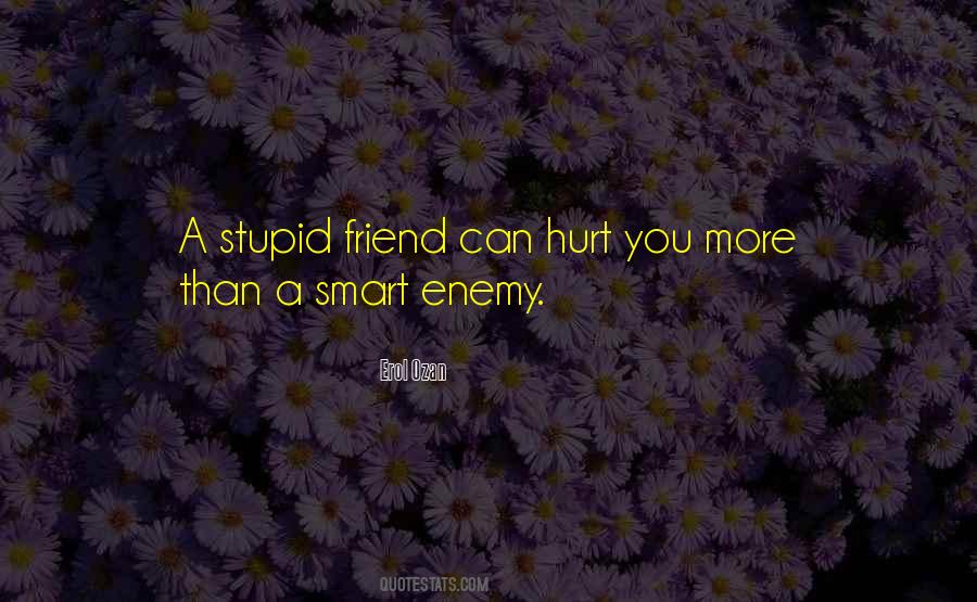 Quotes About Friends That Hurt You #561944