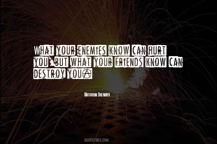 Quotes About Friends That Hurt You #728605