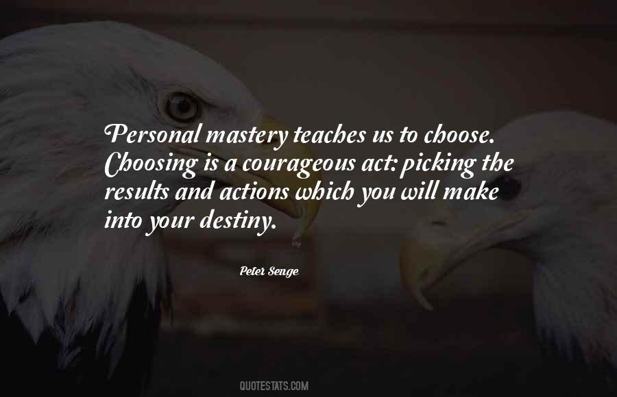 Quotes About Personal Mastery #902096