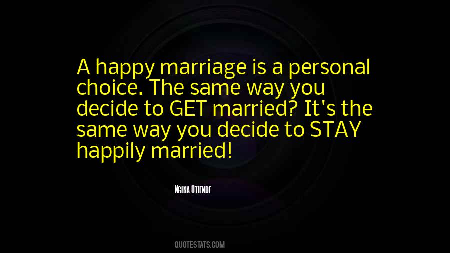 Quotes About A Happy Marriage #1183851