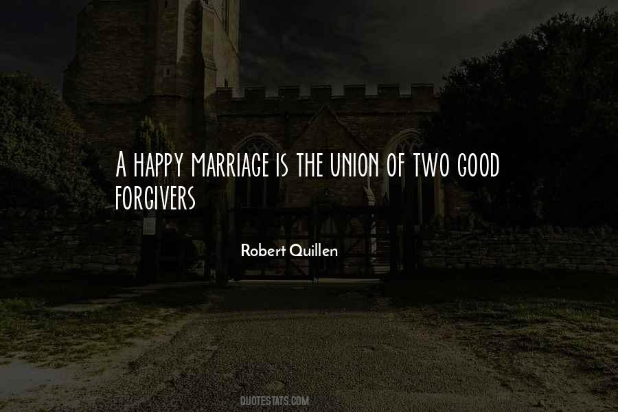 Quotes About A Happy Marriage #1548042