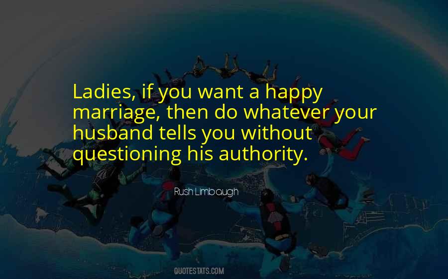 Quotes About A Happy Marriage #1595163