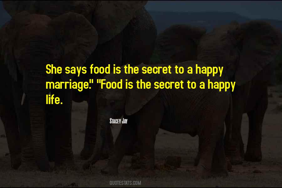 Quotes About A Happy Marriage #1869681