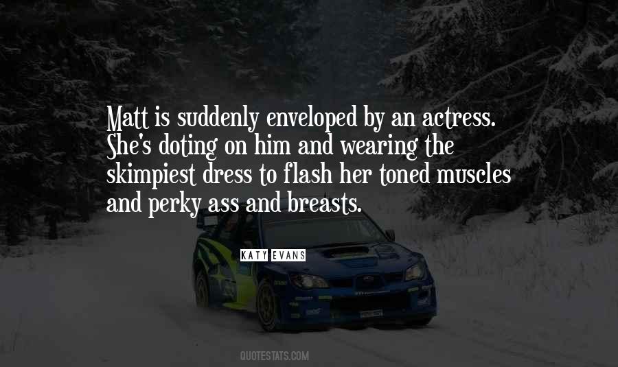 Skimpiest Dress Quotes #76735