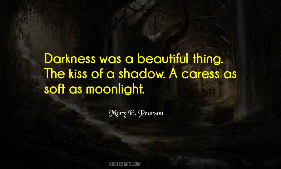 Beautiful Darkness Quotes #730733