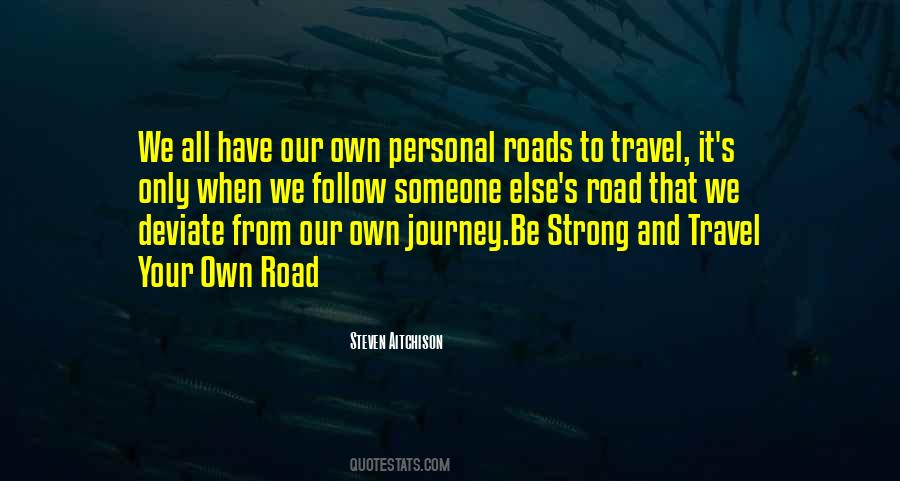 Quotes About Personal Journey #756569