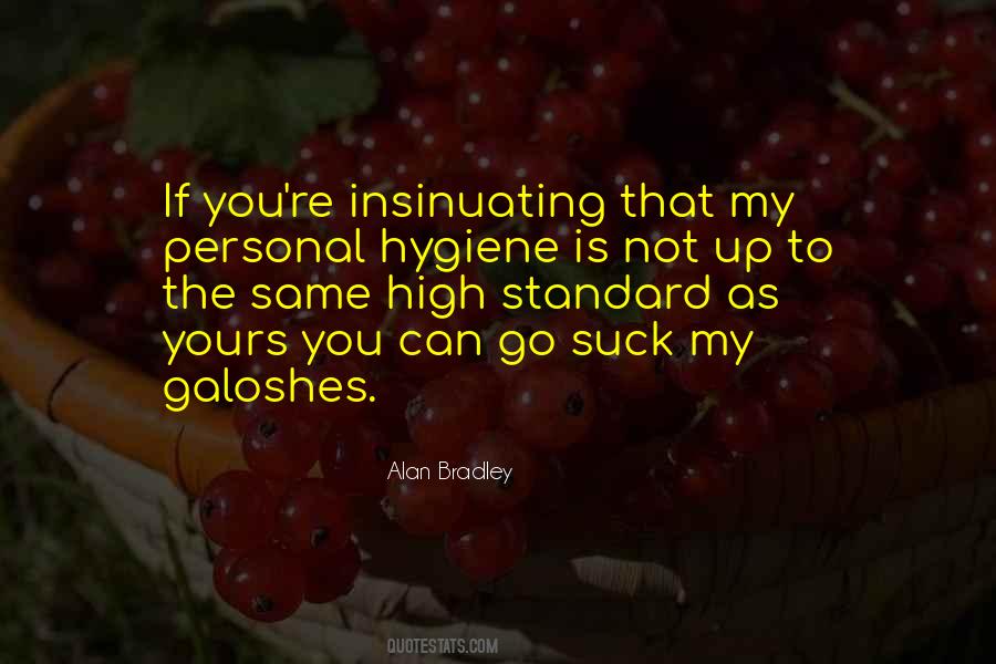 Quotes About Personal Hygiene #1515568