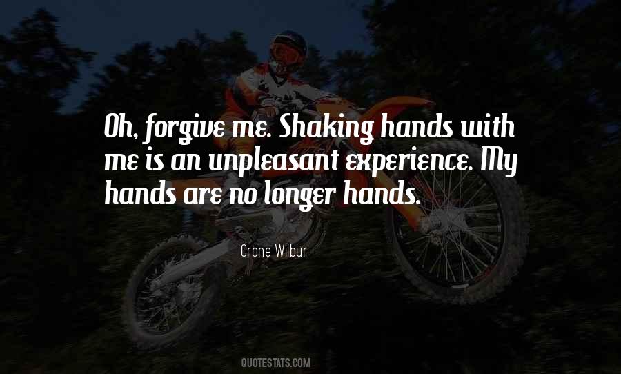 Quotes About Shaking Hands #1308859
