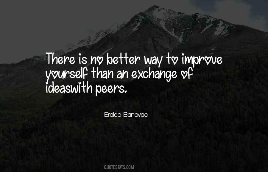 Better Ideas Quotes #234065