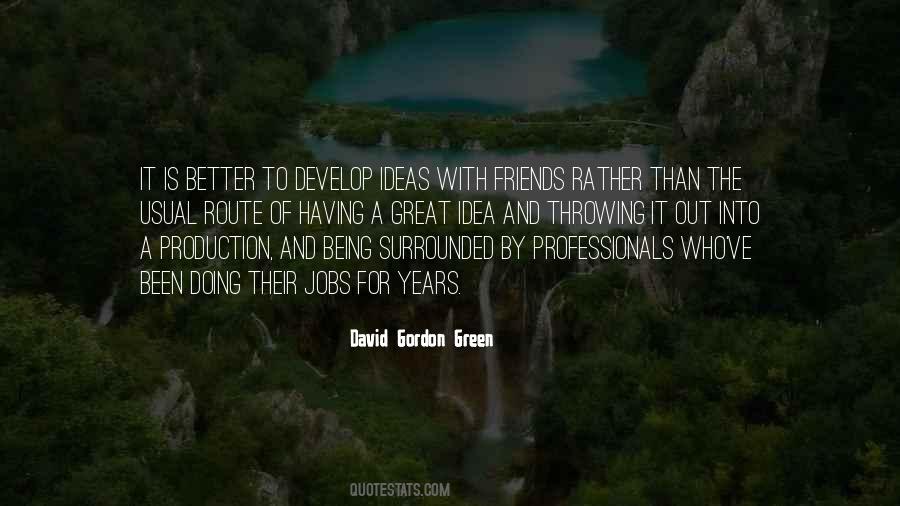 Better Ideas Quotes #330889