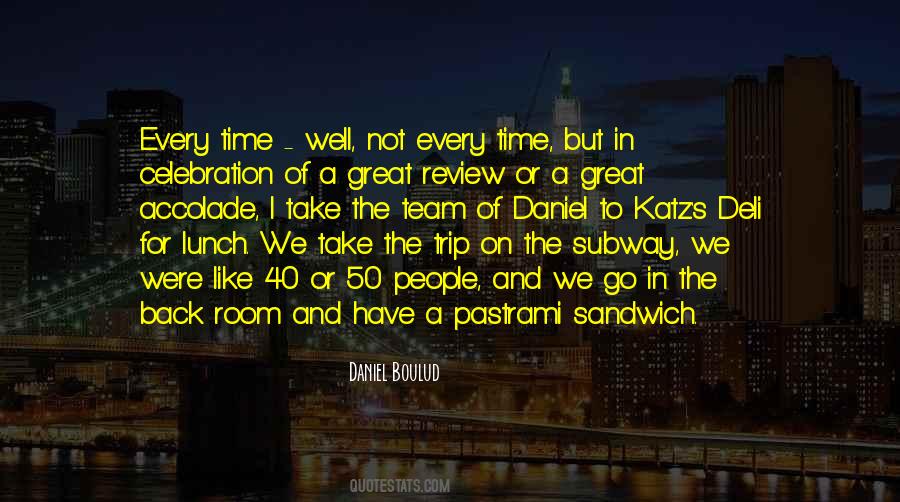 Quotes About Pastrami #1749386