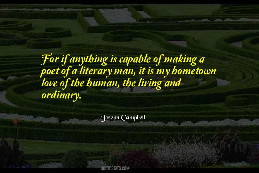 Capable Of Anything Quotes #953447