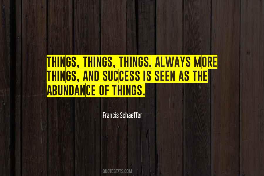 Things Things Quotes #1618879