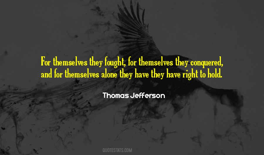 Have Right Quotes #1128602