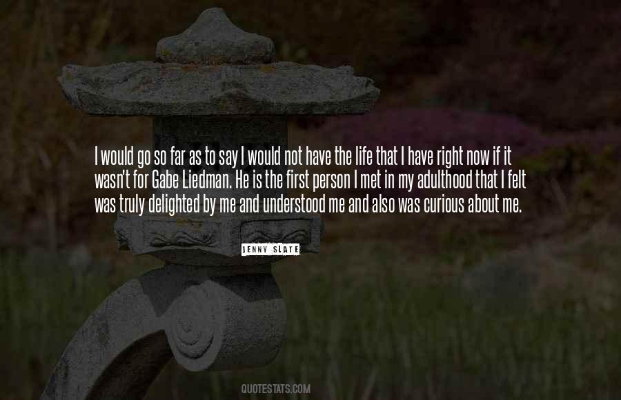 Have Right Quotes #1677863