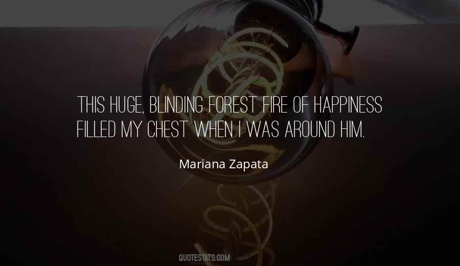 Quotes About Forest Fire #15743