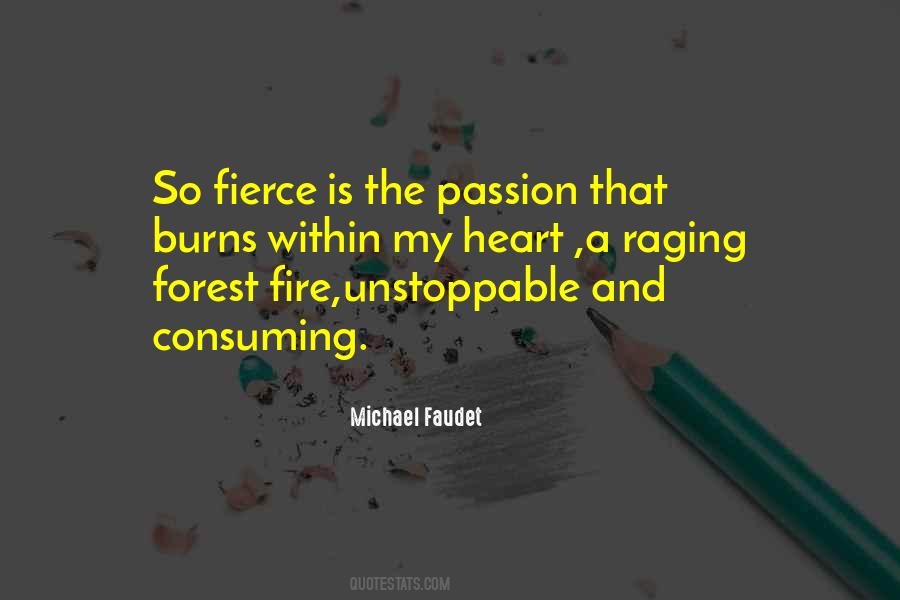 Quotes About Forest Fire #359316