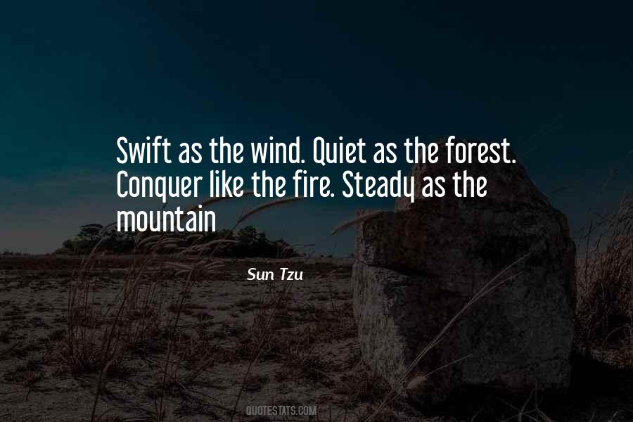Quotes About Forest Fire #629913