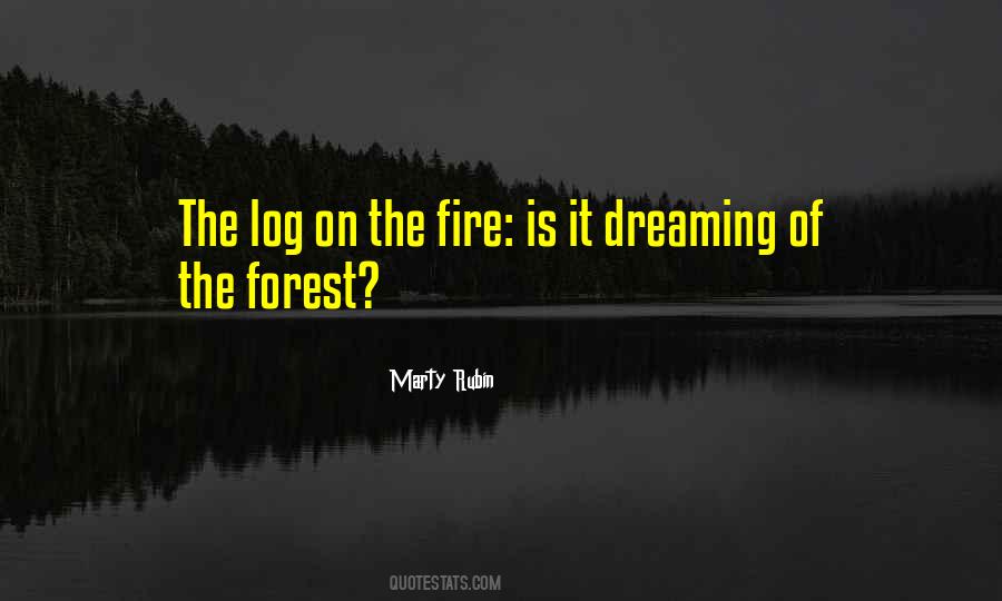 Quotes About Forest Fire #80000