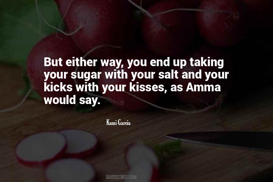 Quotes About Salt And Sugar #1383365