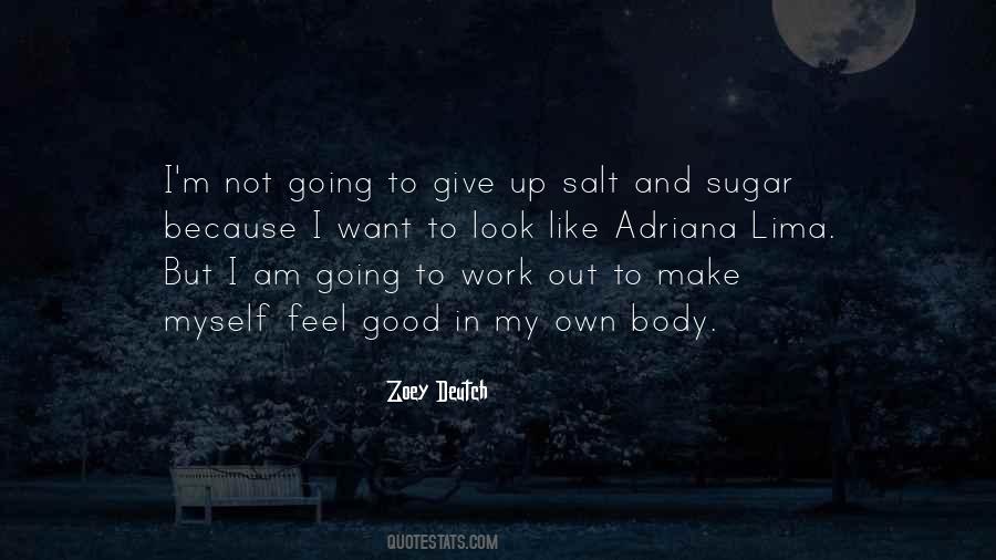Quotes About Salt And Sugar #1457351