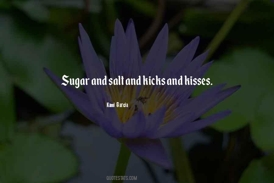 Quotes About Salt And Sugar #491163
