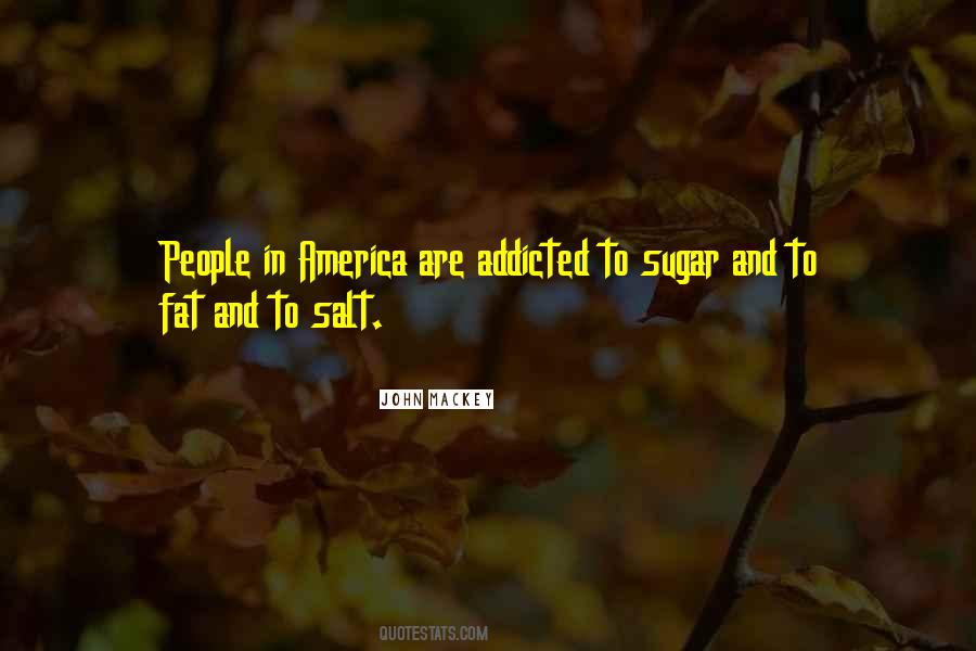 Quotes About Salt And Sugar #640924