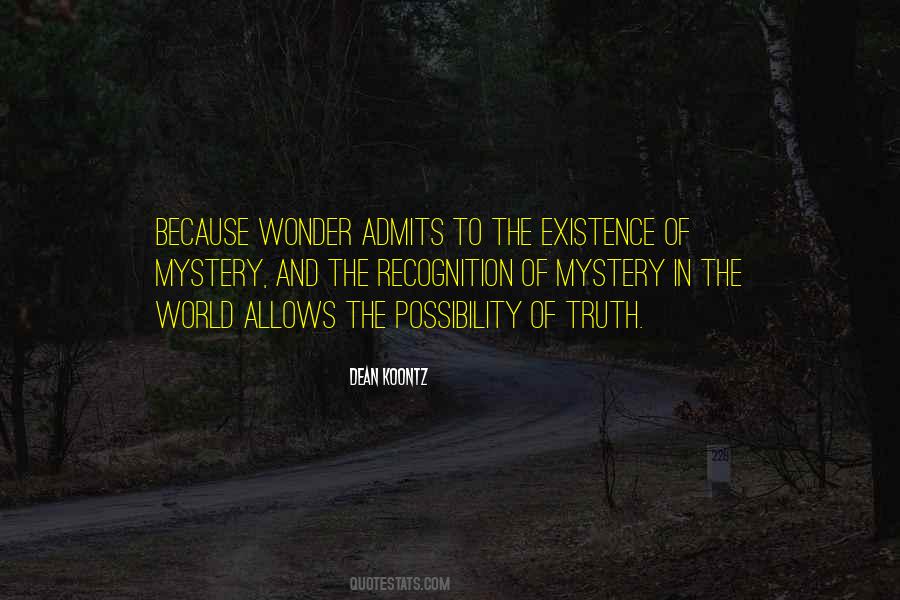 Quotes About Mystery And Wonder #1330324