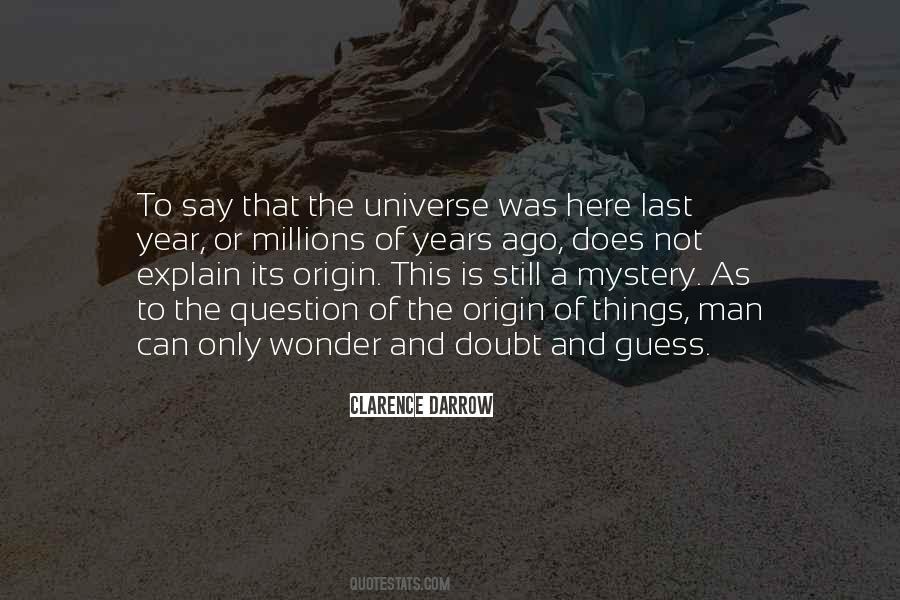 Quotes About Mystery And Wonder #716613