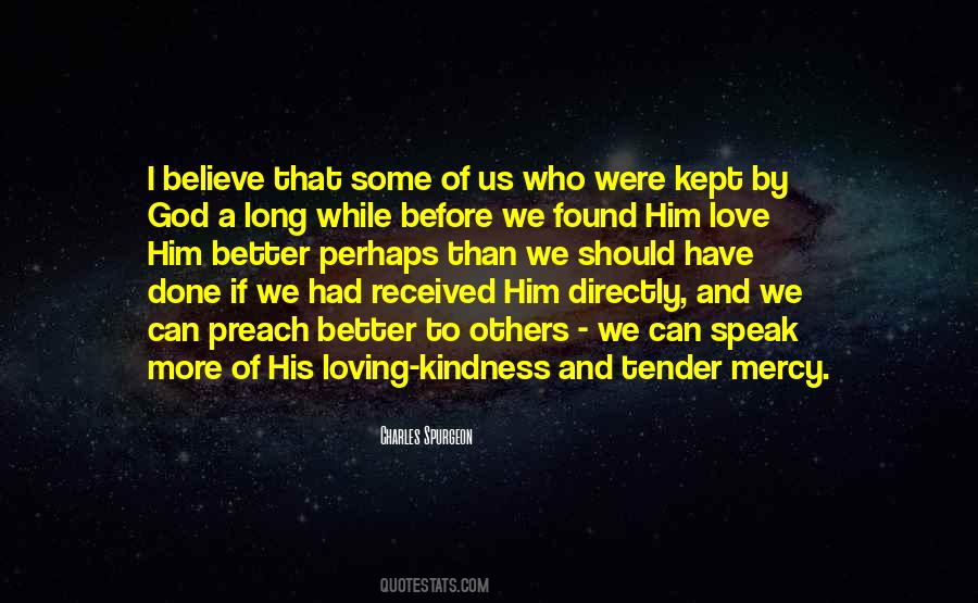 Preach Love Quotes #1756407