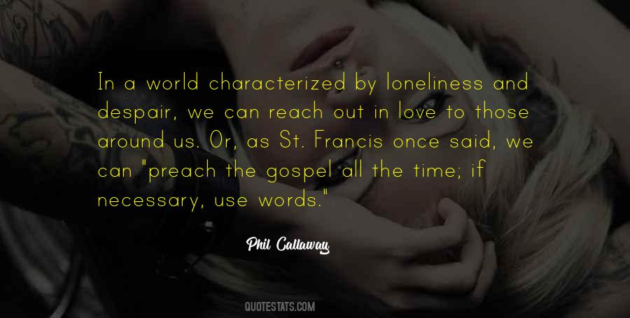 Preach Love Quotes #1809893