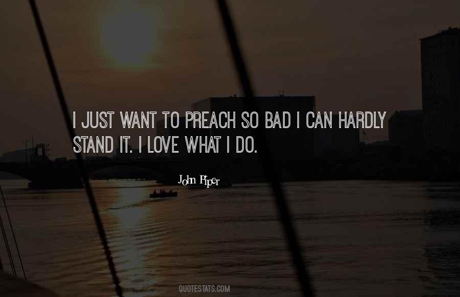 Preach Love Quotes #183470