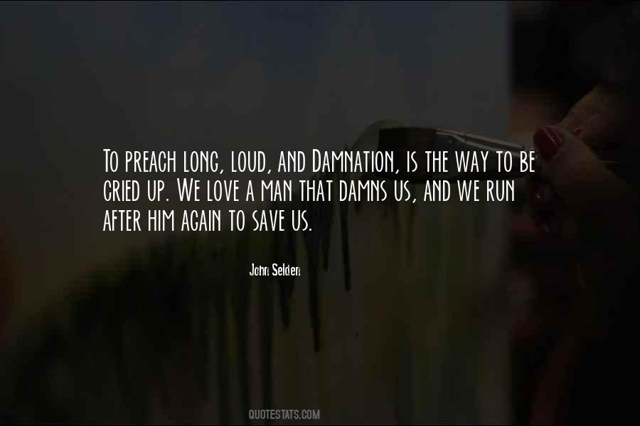 Preach Love Quotes #254524