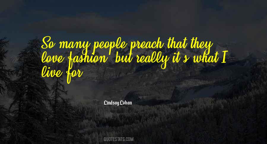 Preach Love Quotes #737137
