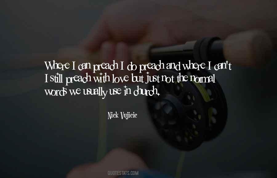 Preach Love Quotes #807330