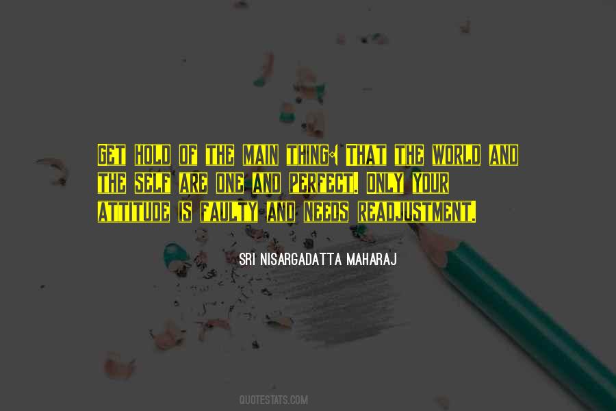 Sri Nisargadatta Quotes #370980