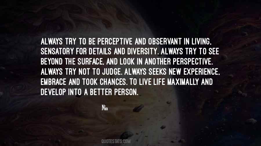 Look Beyond The Surface Quotes #1330408