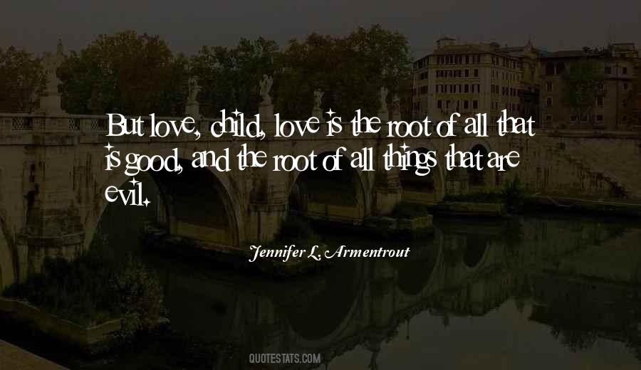 Quotes About Love Child #726714