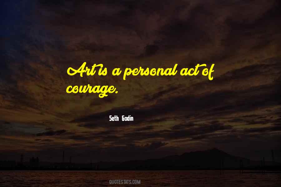 Quotes About Personal Courage #1632991