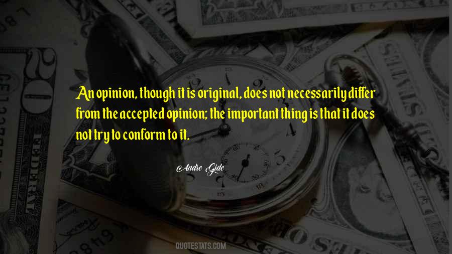 Opinion Is Not Quotes #128153