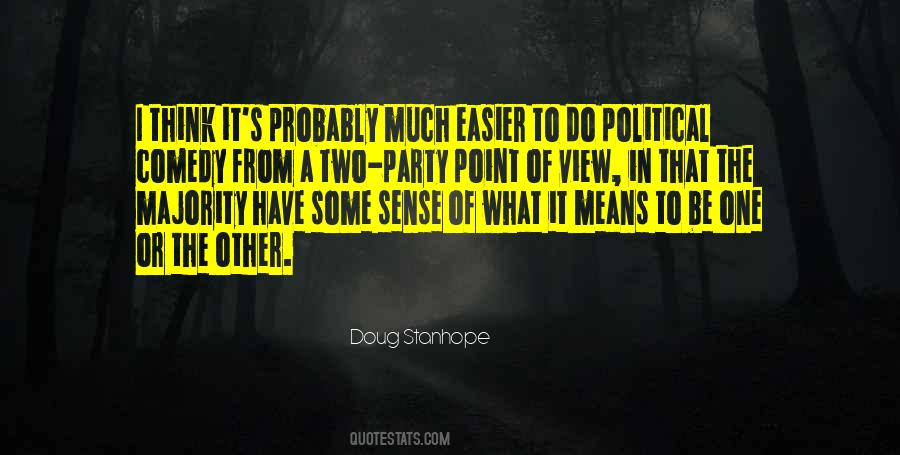Political Comedy Quotes #1813169