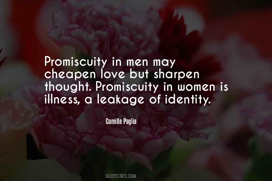 Quotes About Promiscuity #1483981