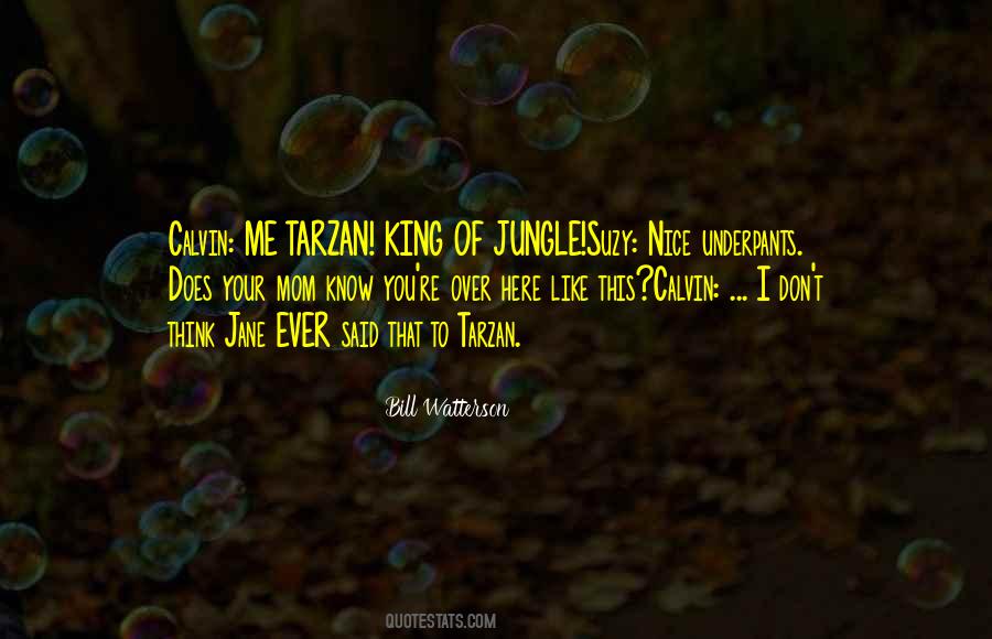 Quotes About The King Of The Jungle #1749772