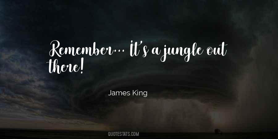 Quotes About The King Of The Jungle #283595