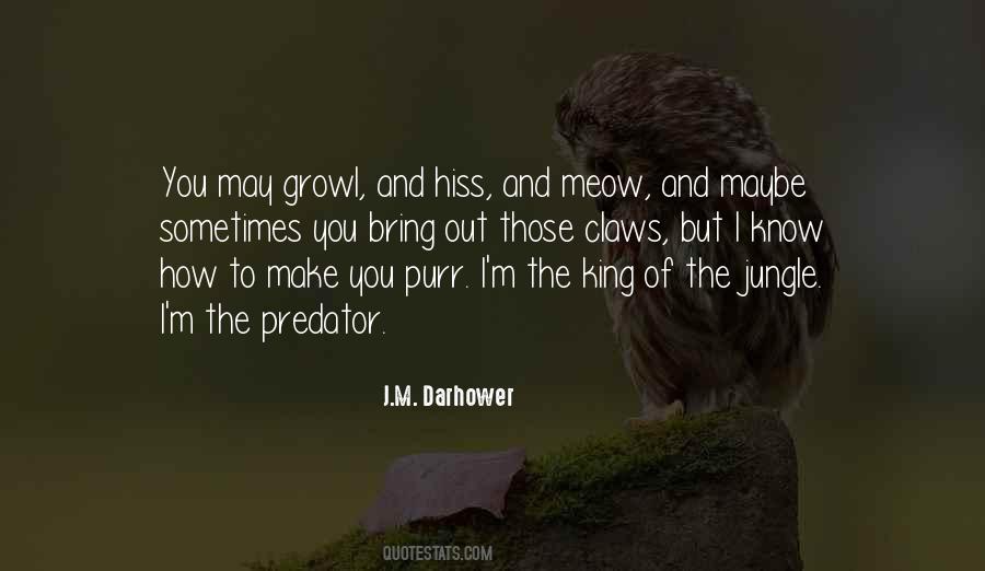 Quotes About The King Of The Jungle #592411